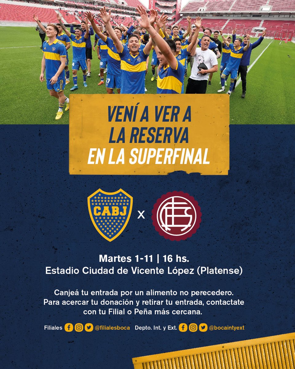 BocaIntyExt's tweet image. ¡Vamos por otro título! 🏆

⚽ Superfinal de Reserva
🆚 Lanús
🗓️ Martes 1/11
🕜 16:00
🏟️ Estadio Ciudad de Vicente López (Platense)

🎫 Canjeá tu entrada por un alimento no perecedero. Contactá con tu filial o peña más cercana.

#VamosLosPibes 💪
#DaleBoca 🔵🟡🔵
