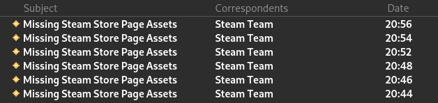 tsjost's tweet photo. #Steam: randomly removes a page asset from your already-approved #gamedev store page.
also Steam: "HEY did you know you're missing page assets!?!?"
#spam https://t.co/Ggghcin9YO