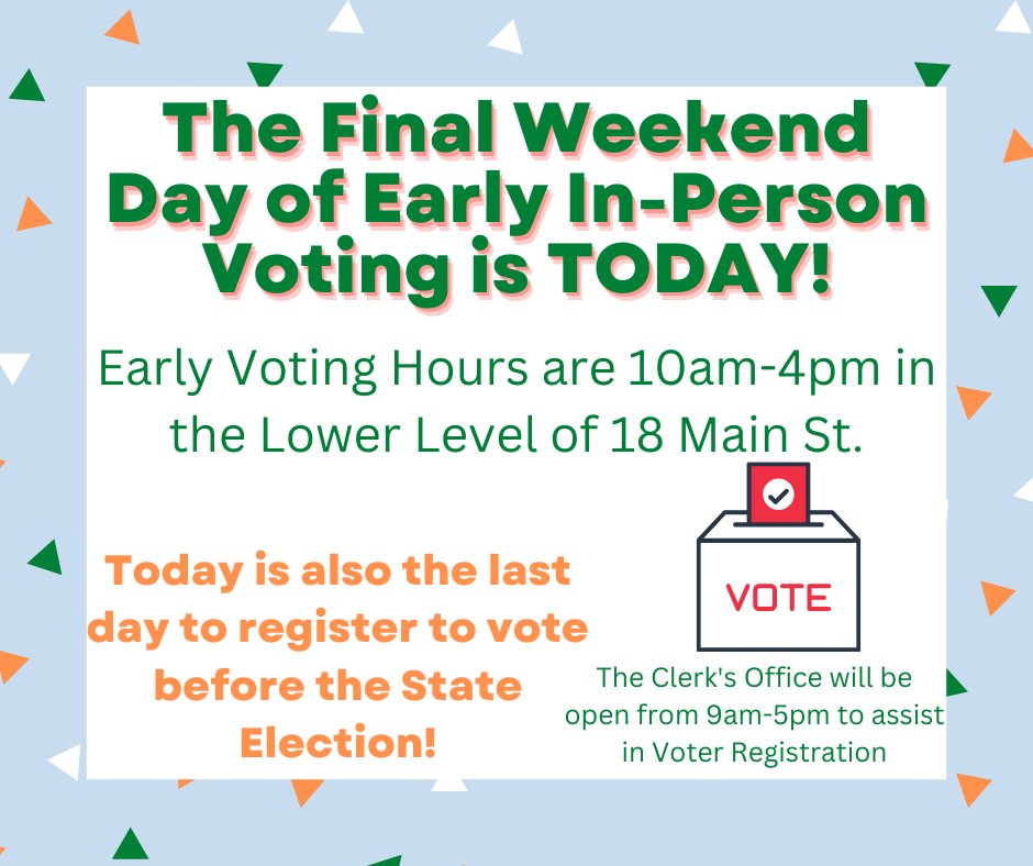 Hopkinton, MA on Twitter "EarlyVoting at Town Hall today from 10AM
