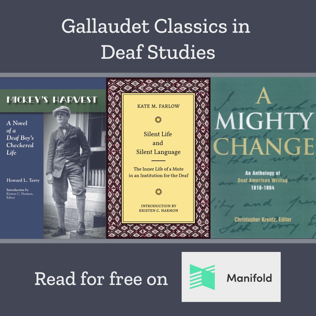 We just added three new titles to the Gallaudet Classics in Deaf Studies Series project collection on <a href="/ManifoldScholar/">Manifold Scholarship</a>! Read the entire collection for FREE: gallaudetupress.manifoldapp.org/projects/proje… #DeafStudies #DeafHistory #DeafLit #ReadUP