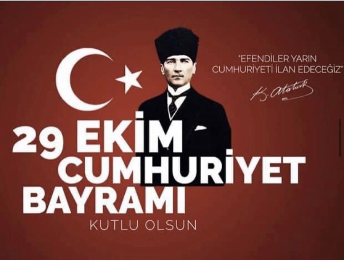 99 Yıl önce bugün söylenen, Tarihin akışını  değiştiren o sözün ışığındayız..
'Efendiler Yarın CUMHURİYETİ İlan  Edeceğiz '