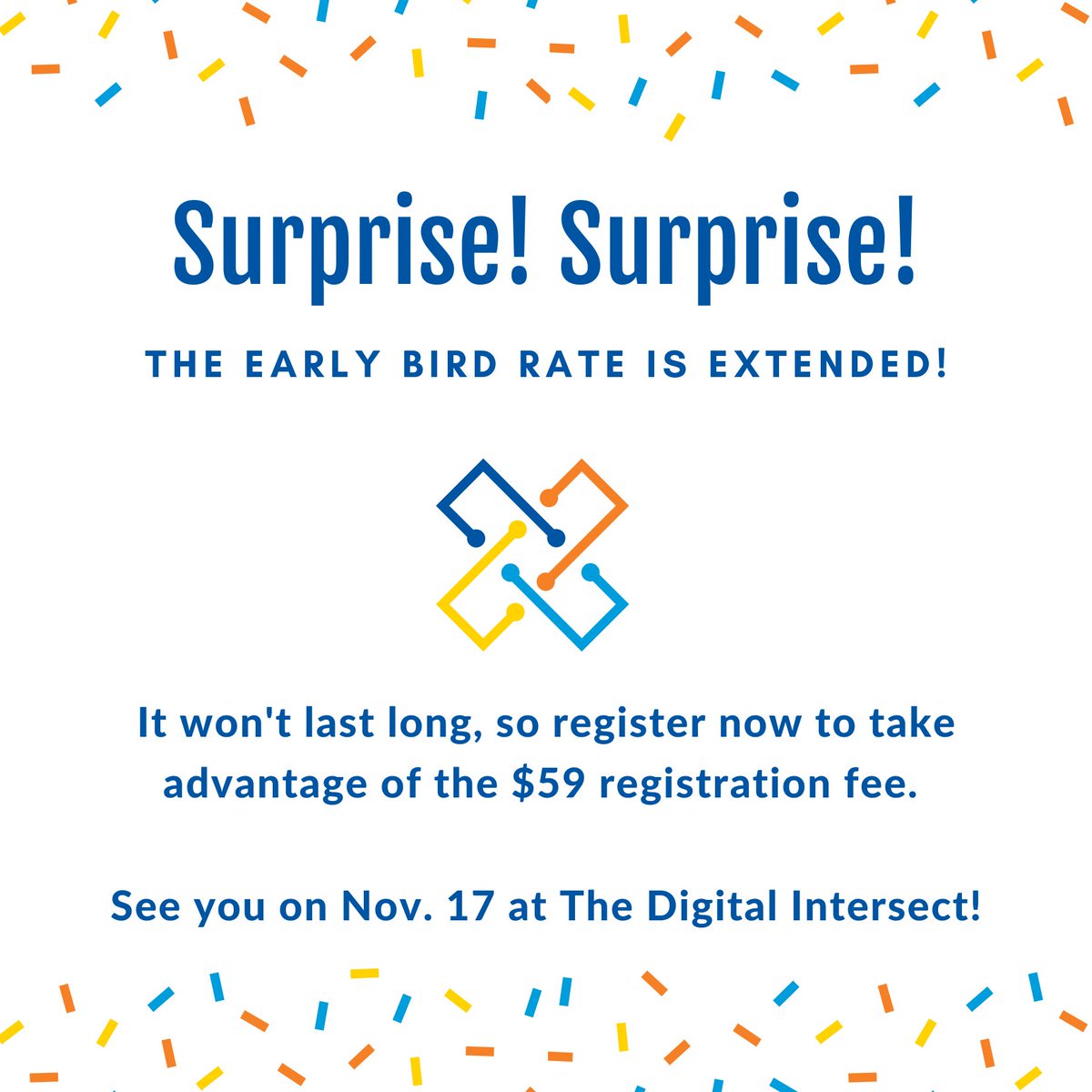 🎉 Have you heard the news? 

Register today to lock in the best price before rates increase! See you at The Digital Intersect on Nov. 17! 

bit.ly/DigitalInterse…
