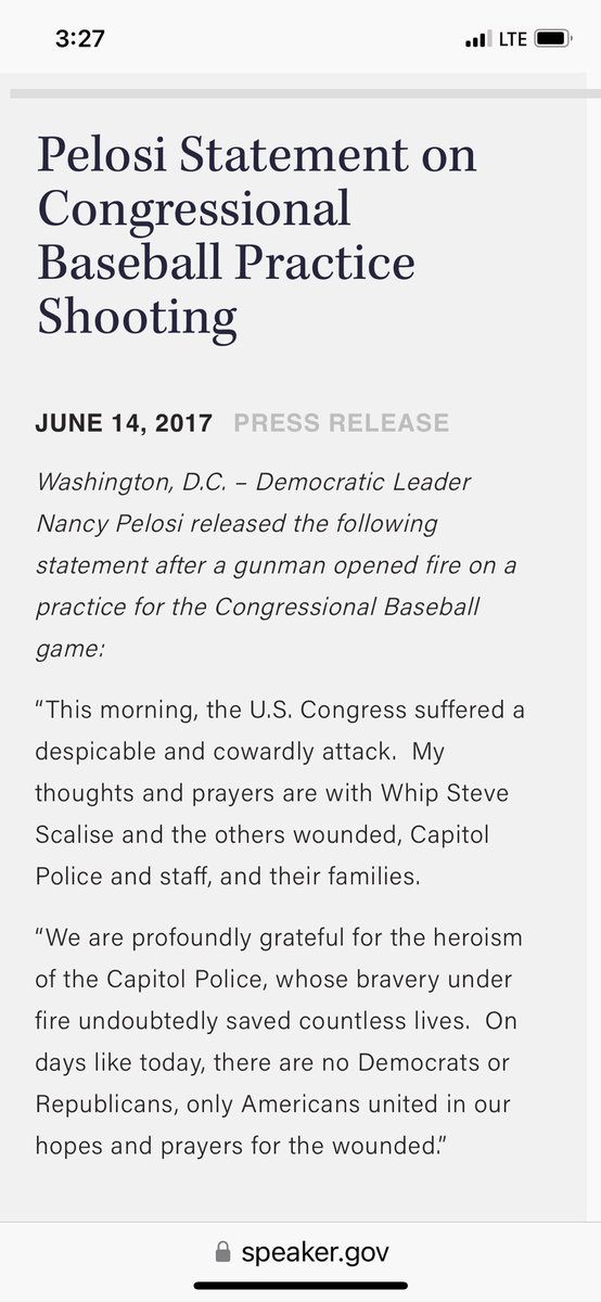 By comparison, here is Nancy Pelosi’s statement when GOP Congressman Scalise was wounded in 2017: “On days like today, there are no Democrats or Republicans, only Americans united in our hopes and prayers for the wounded.”