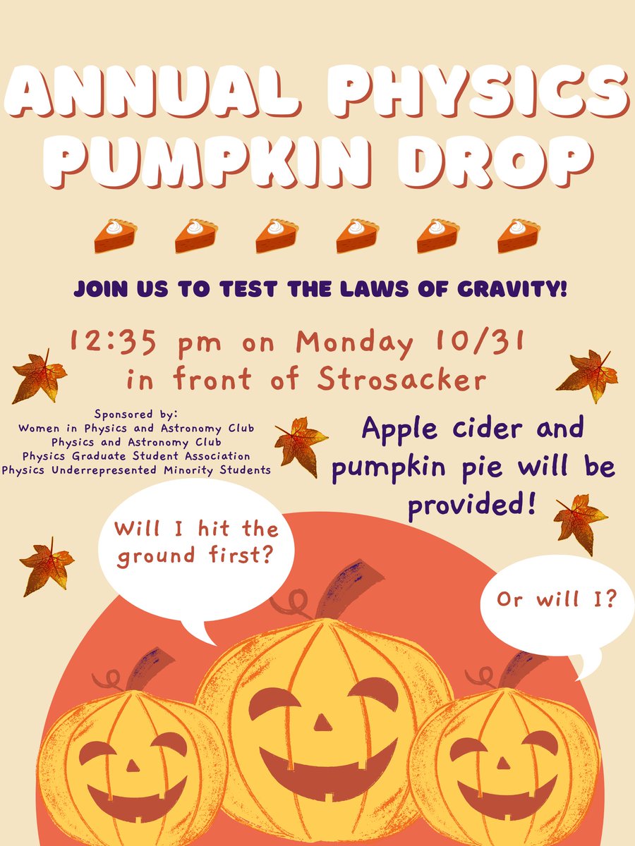 Join us to test the laws of gravity at the annual physics department pumpkin drop! Will the large &amp; small pumpkins hit the ground at the same time as shown by Galileo? Come to find out! The event takes place at 12:35 pm on Monday 10/31 in front of Strosacker. <a href="/cwru/">Case Western Reserve</a> <a href="/CWRUartsci/">CWRU art|sci</a>
