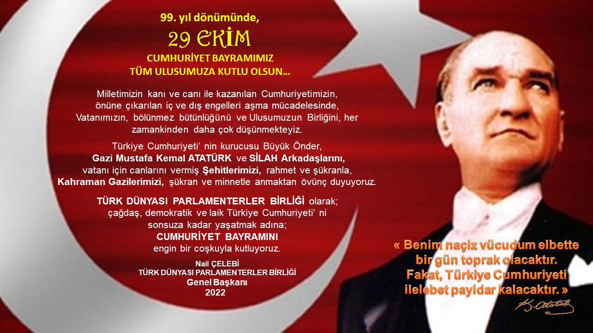 tdpbirligi's tweet photo. Cumhuriyetimizin kuruluşunun 99. yıl dönümü münasebetiyle, cumhuriyeti bize armağan eden Gazi Mustafa Kemal Atatürk, çalışma arkadaşları, aziz şehitlerimiz ve gazilerimizi saygıyla, minnetle ve şükranla anıyor,Cumhuriyet Bayramınızı  kutluyorum. 
Nail ÇELEBİ 
#tdpb #genelbaşkan https://t.co/Lg9PIJMlRu
