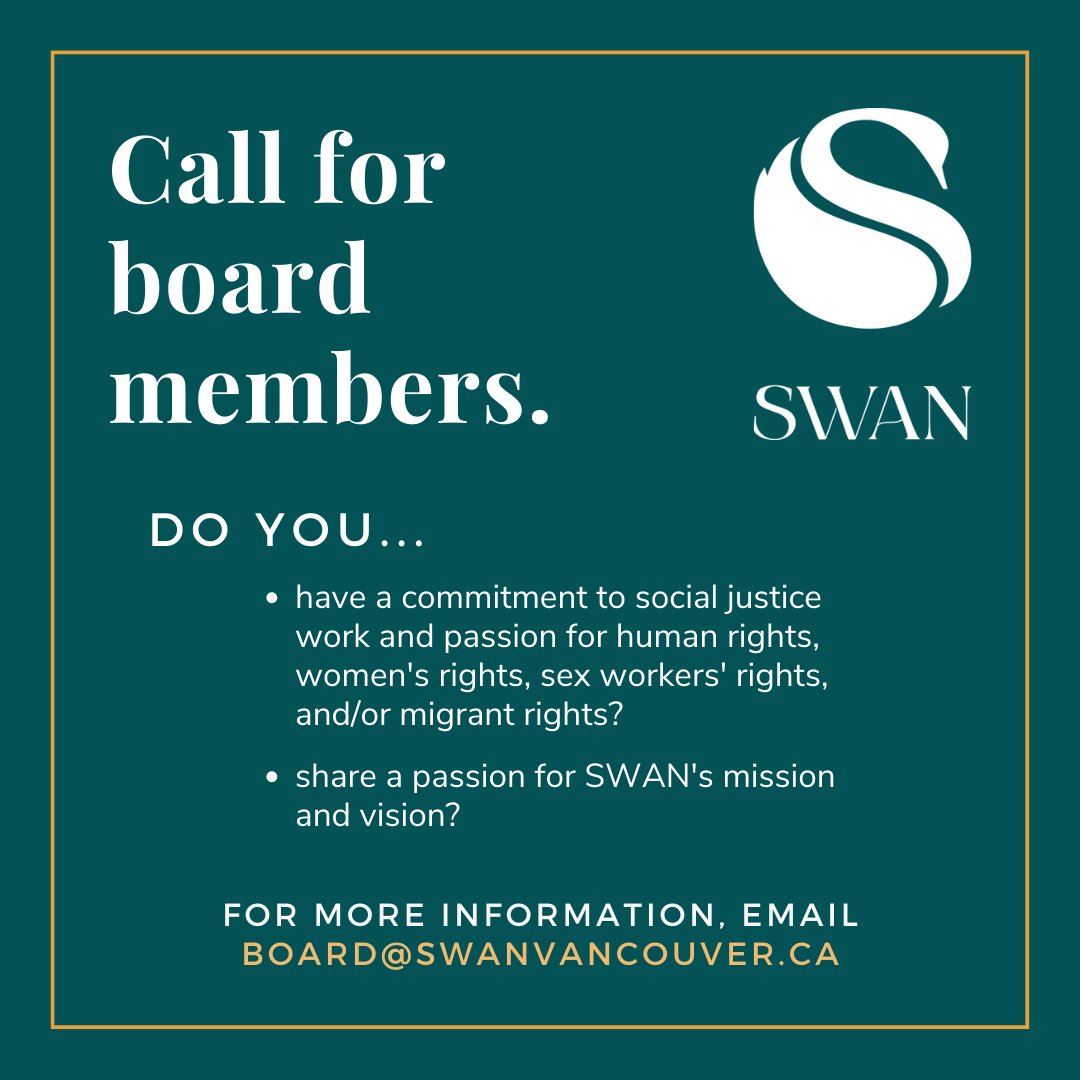 SWAN is looking for new Board members! For more information, reach out to us at board@swanvancouver.ca.