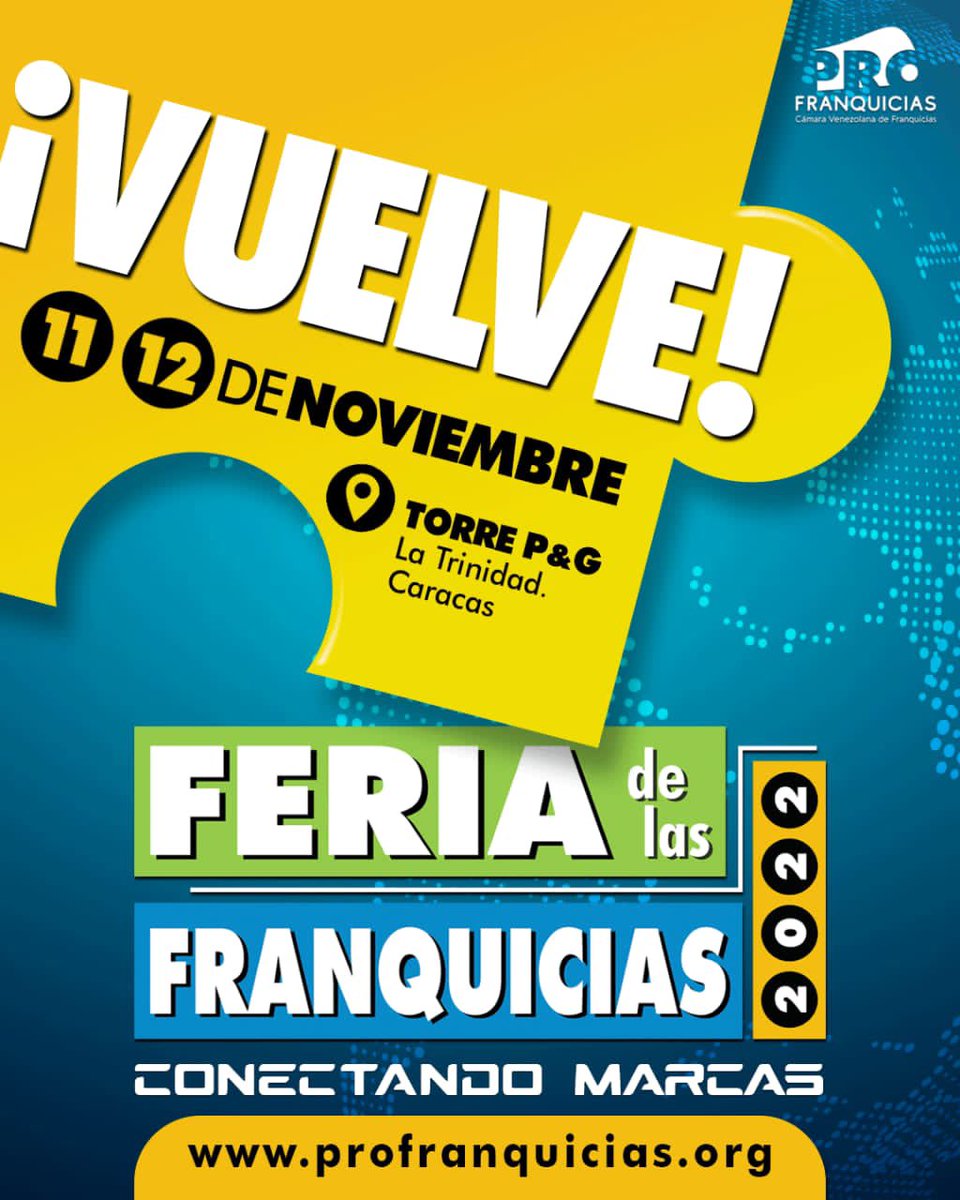 Profranquicias's tweet photo. Falta poco!

Nos vemos el 11 y 12 de noviembre en la #FeriadelasFranquicias2022 en la Torre P&amp;G de La Trinidad.
#Caracas #Venezuela

Más información a través del 0424-198-57-93

Email feriadelasfranquicias2022@profranquicias.com

#Feria
#ConectandoMarcas
#Aliados
#franquicia https://t.co/PCiPnYK8tp