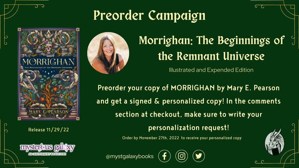 '✨ NEWLY ANNOUNCED PRE-ORDER CAMPAIGN!✨ MORRIGHAN by MARY E. PEARSON out November 29th, 2022 All preorders of MORRIGHAN through Mysterious Galaxy will be signed & personalized- be sure to put your personalization request in the comment field at checkout!