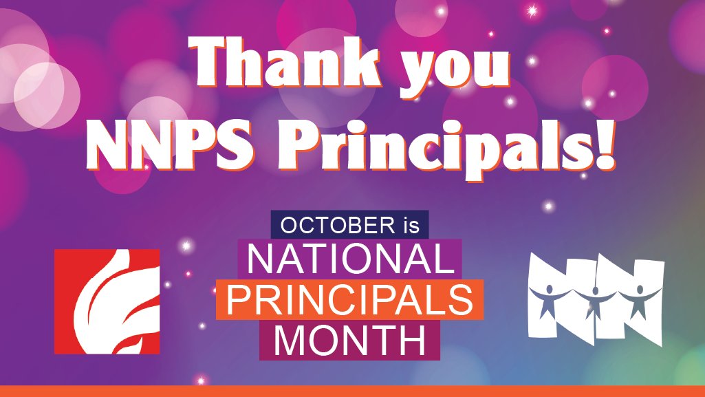 This month is National Principals Month! Thank you for all you do! #nnpsproud #teamnnps