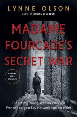 activevoicer's tweet photo. I read *Madame Fourcade's Secret War* by Lynne Olsen. Terrific biography of another female spy network leader in WWII.  https://t.co/9p9PH2YBfb @KCLS #WWIII #Resistance https://t.co/On5t6ZIq4x