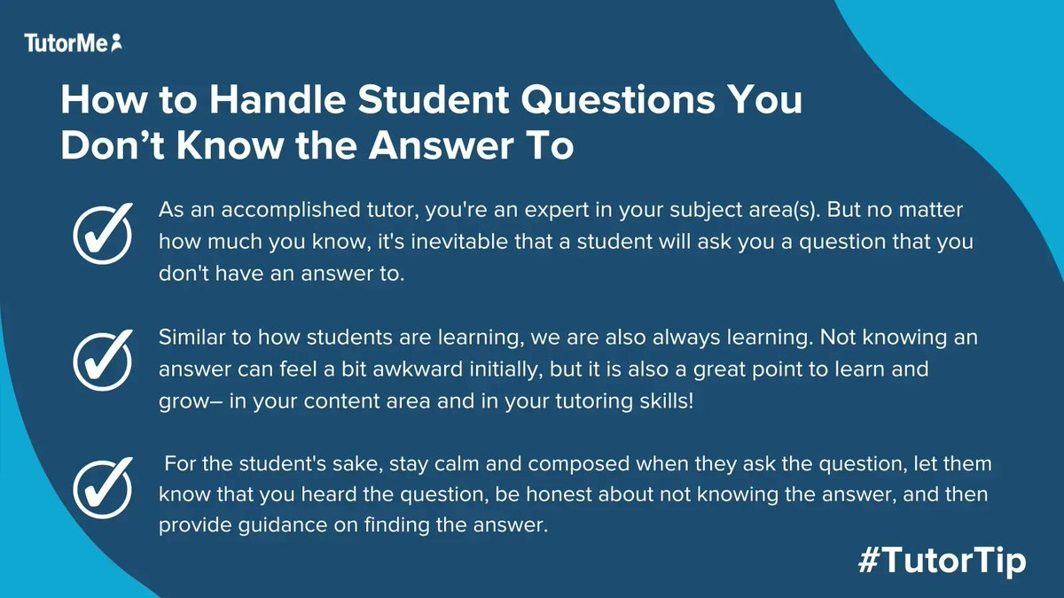tutorme's tweet image. Check out our latest #TutorTip on how to handle student questions you might not know the answer to – we&apos;ve crafted some tips on how to respond to this and ensure all of our tutors are prepared for this situation! Check out the full blog post here ---&amp;gt; buff.ly/3Dx2Vu1