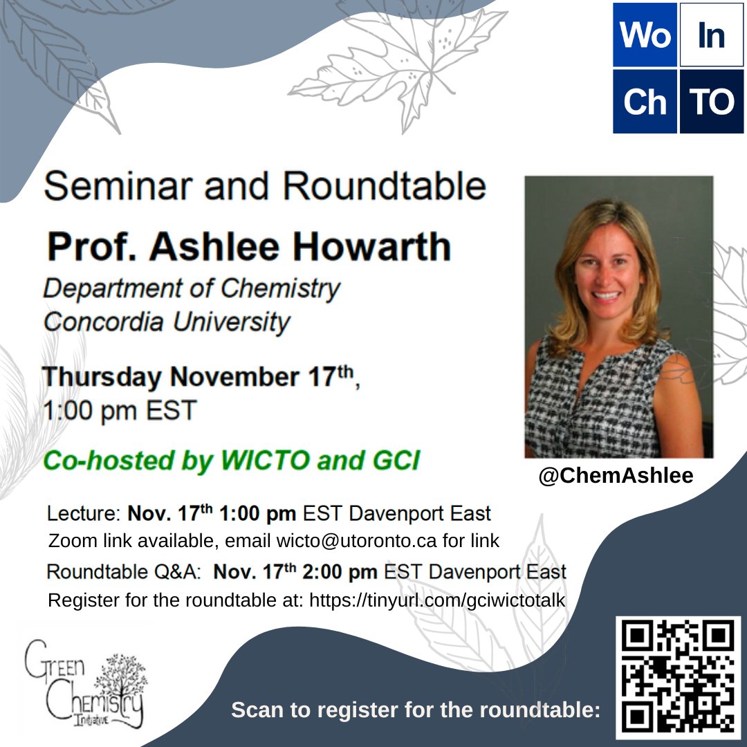 WIC_Toronto's tweet photo. We are excited to announce that our first seminar series speaker of the year (co-hosted with @GreenChemUofT) is @ChemAshlee! Come see her talk in-person on Nov. 17th at 1pm (or email wicto@utoronto.ca for zoom link) and sign up for a roundtable discussion: https://t.co/M2tHeVuZUk https://t.co/ke8cCTX131