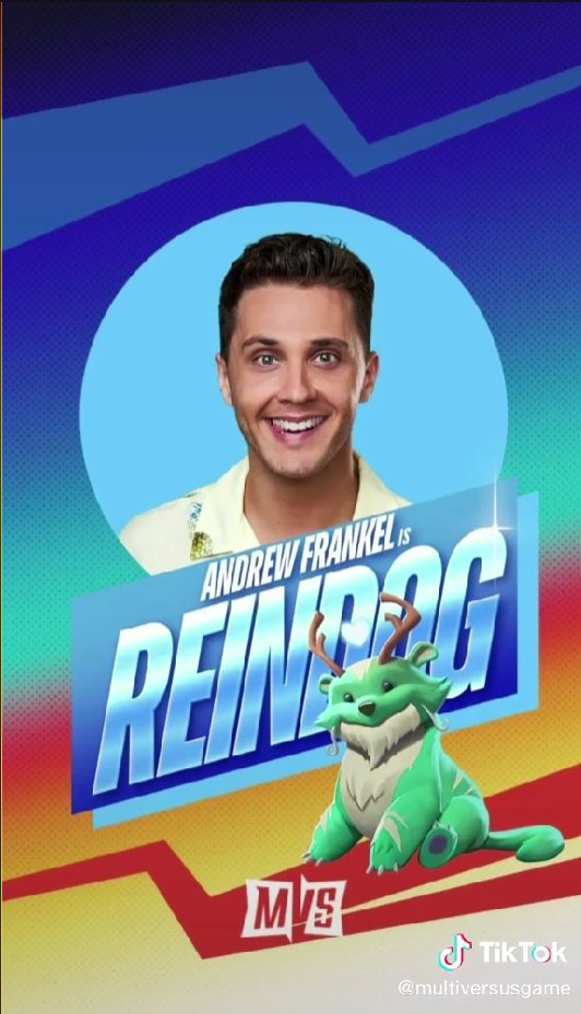 Multi20221's tweet image. Fact 1: Reindog has a voice actor as revealed from the official Multiversus TikTok account