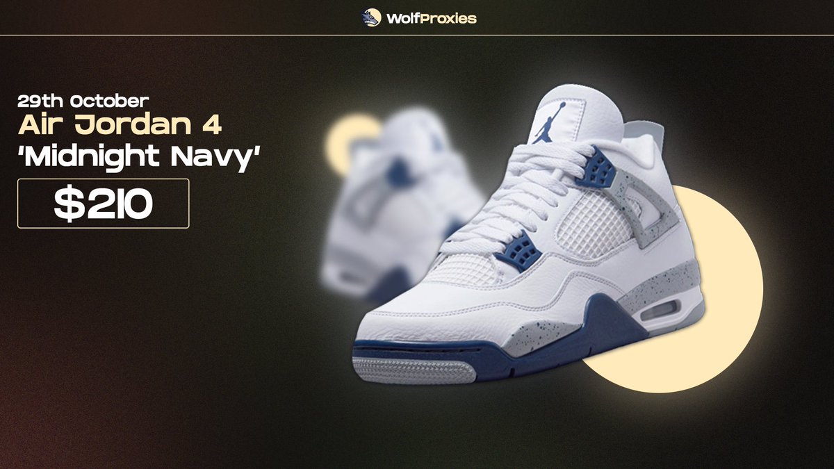 Tomorrow we see the highly sought after Midnight Navy Jordan 4 Release across all major retailers! Make sure you are prepared with Wolf Proxies🐺🐺 Dashboard- wolfproxies.com Discord- discord.gg/vBvbeUuy