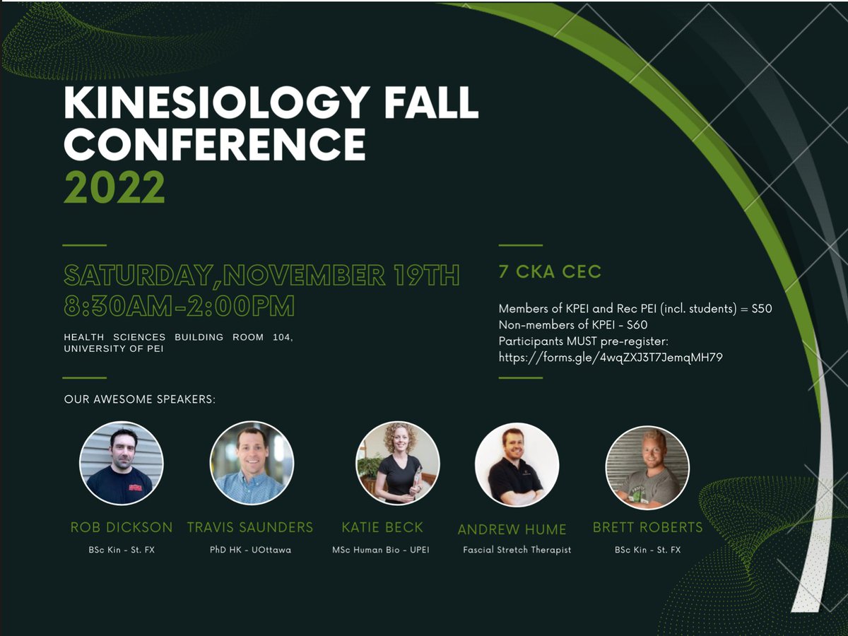 Join Kinesiology PEI November 19th, 8:30-2:00, for the 2022 Fall Conference!!
Location: Health Sciences Building Room 104, University of PEI 550 University Avenue, Charlottetown, PEI
Participants MUST pre-register here: forms.gle/4wqZXJ3T7JemqM…