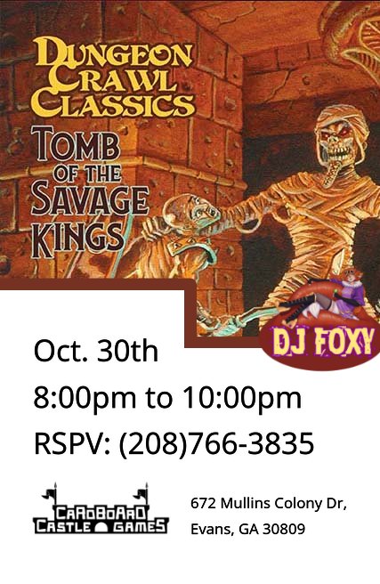 ThemboDM's tweet image. Cardboard Castle Games...
This Sunday... ENTER THE TOMB!!!!!
October 30th 🤘🦊🗡️💀✨
8pm to 10pm
#gaming #thingstodoinaugusta #georgia #dungeonsanddragons
#goodmangames
fb.me/e/2DIcAhI00