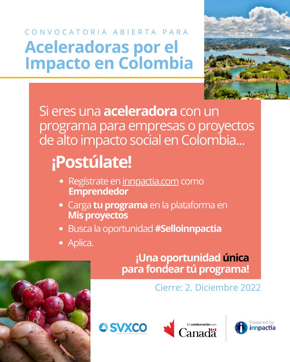 #Convocatoriainnpactia | ¡Aceleradoras! 🏎️💨 Este es un llamado para ustedes. Postula tu programa enlace bit.ly/3fkxk5B

🤩<a href="/theSVX/">SVX</a> Colombia, en apoyo por <a href="/GAC_Corporate/">Global Affairs Canada</a>🇨🇦 e <a href="/innpactia/">Innpactia</a>, abren la "Convocatoria de “Aceleradoras por el Impacto en Colombia” 🧵1/3