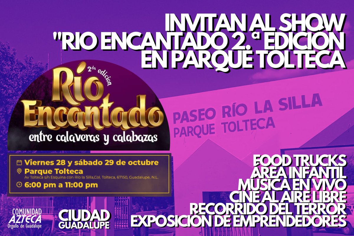 aztecacomunidad's tweet photo. INVITAN A VISITAR EL #PARQUETOLTECA DONDE SE PRESENTARÁ EL SHOW RÍO ENCANTADO ENTRE CALAVERAS Y CALABAZAS #ENTRADAGRATUITA
ENCONTRARÁS:
FOOD TRUCKS
ÁREA INFANTIL
MÚSICA EN VIVO
CINE AL AIRE LIBRE
RECORRIDO DEL TERROR
EXPOSICIÓN DE EMPRENDEDORES https://t.co/xcXLInf6vr