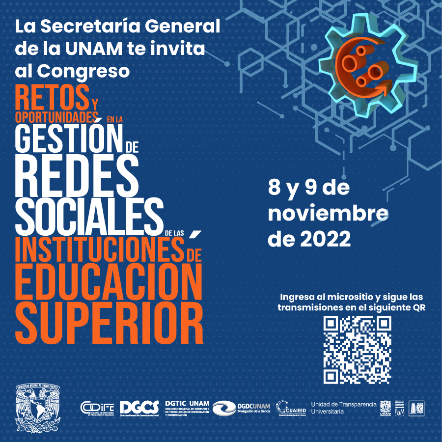 La Secretaría General de la UNAM te invita al Congreso 

🔸Retos y Oportunidades en la Gestión de Redes Sociales de las Instituciones de Educación Superior 

🗓8 y 9 de noviembre de 2022
⏰8:00 hrs. 
🔗 Más información aragon.unam.mx/gestion-de-red…

|| #DGDC #DGTIC #SG #UNAM