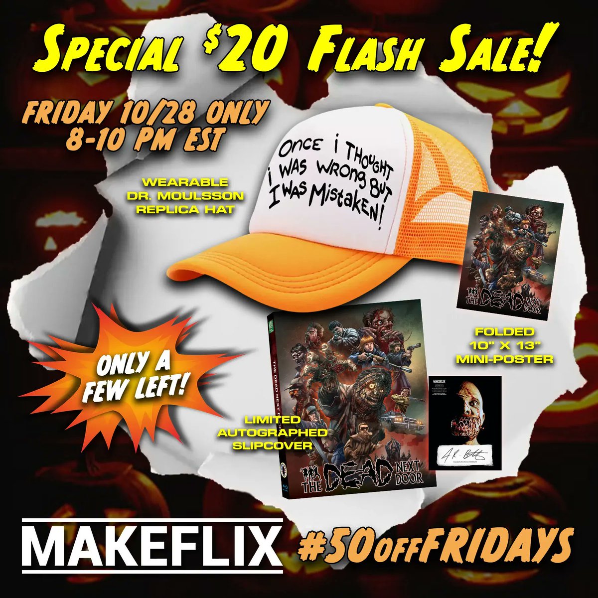 TempeVideo's tweet photo. FLASH SALE: For the next 2 hours only or while supplies last, buy #TheDeadNextDoor #MOD #BluRay bundle with autographed slipcover, hat & poster for just $20 — only a few dozen left! 🧟 🎃
https://t.co/50PMnvTucU
#50offFridays #makeflix #tempevideo #deals #flashsale #bonusdeal https://t.co/KEP8T0i2sI