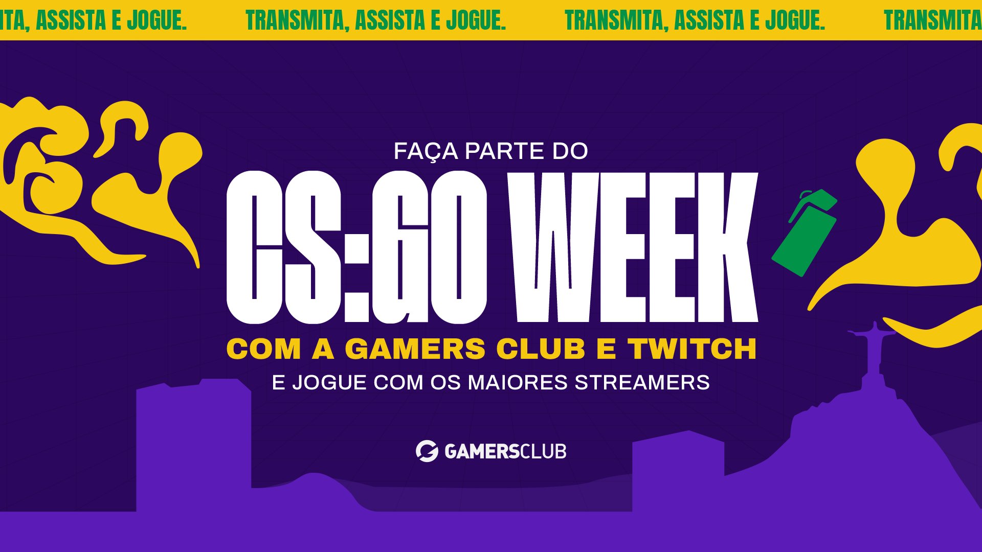 CS:GO Week. Transmita, assista e jogue.