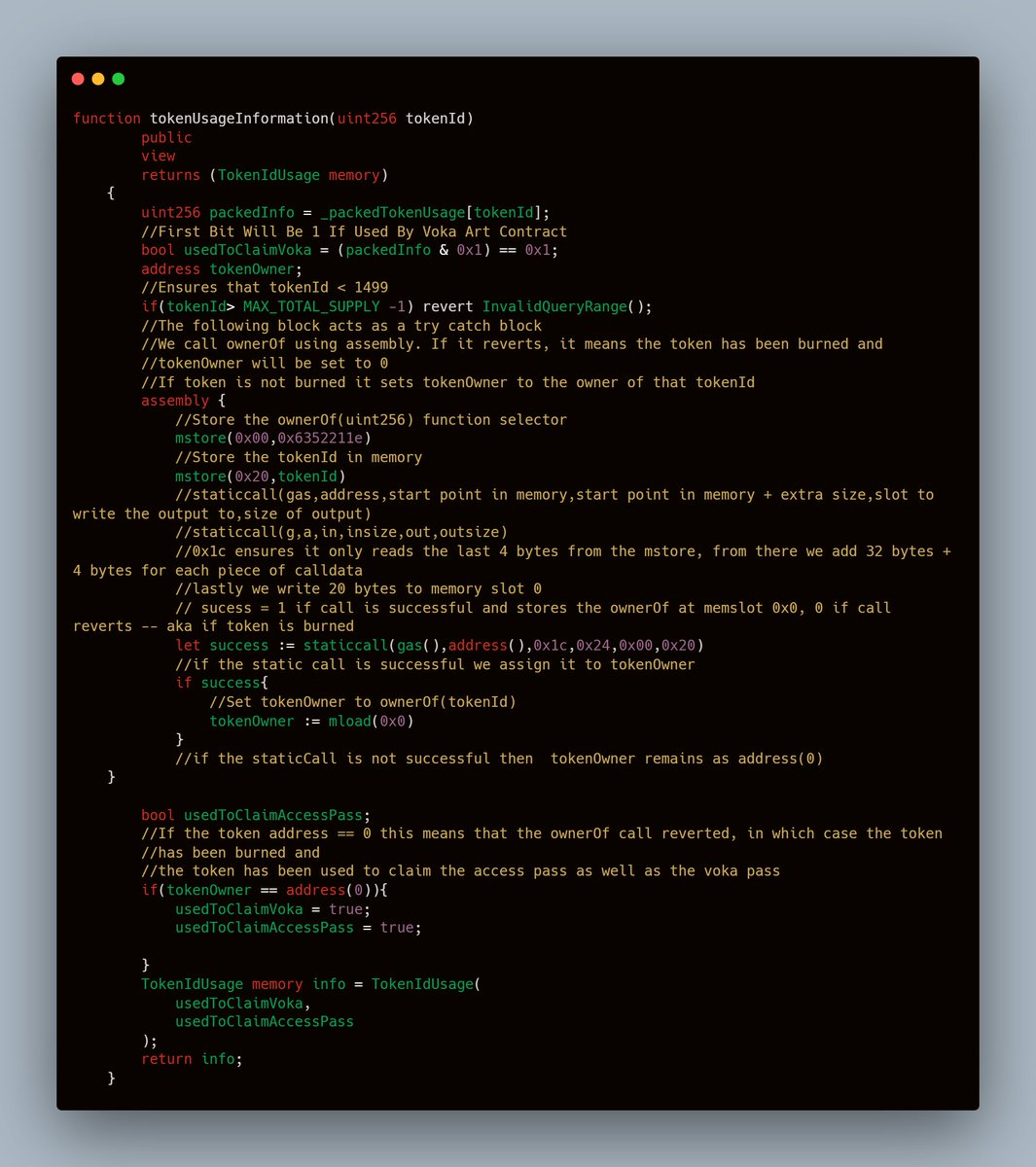 0xSimon's tweet photo. Here's a cool way to emulate try catch  blocks using staticcall() in assembly in solidity.

In this case, we want to check if the ownerOf function reverts. This infers the token has been burned.

If it reverts we apply some custom logic. https://t.co/IgXr2RZCwx