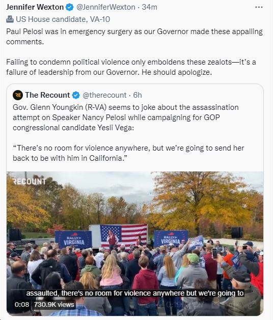 bluevirginia's tweet photo. "Paul Pelosi was in emergency surgery as our Governor made these appalling comments. Failing to condemn political violence only emboldens these zealots—it’s a failure of leadership from our Governor. He should apologize." - Rep. @JenniferWexton (D-VA10) https://t.co/LBTpvvk7Gb https://t.co/4UsQfWRNsf