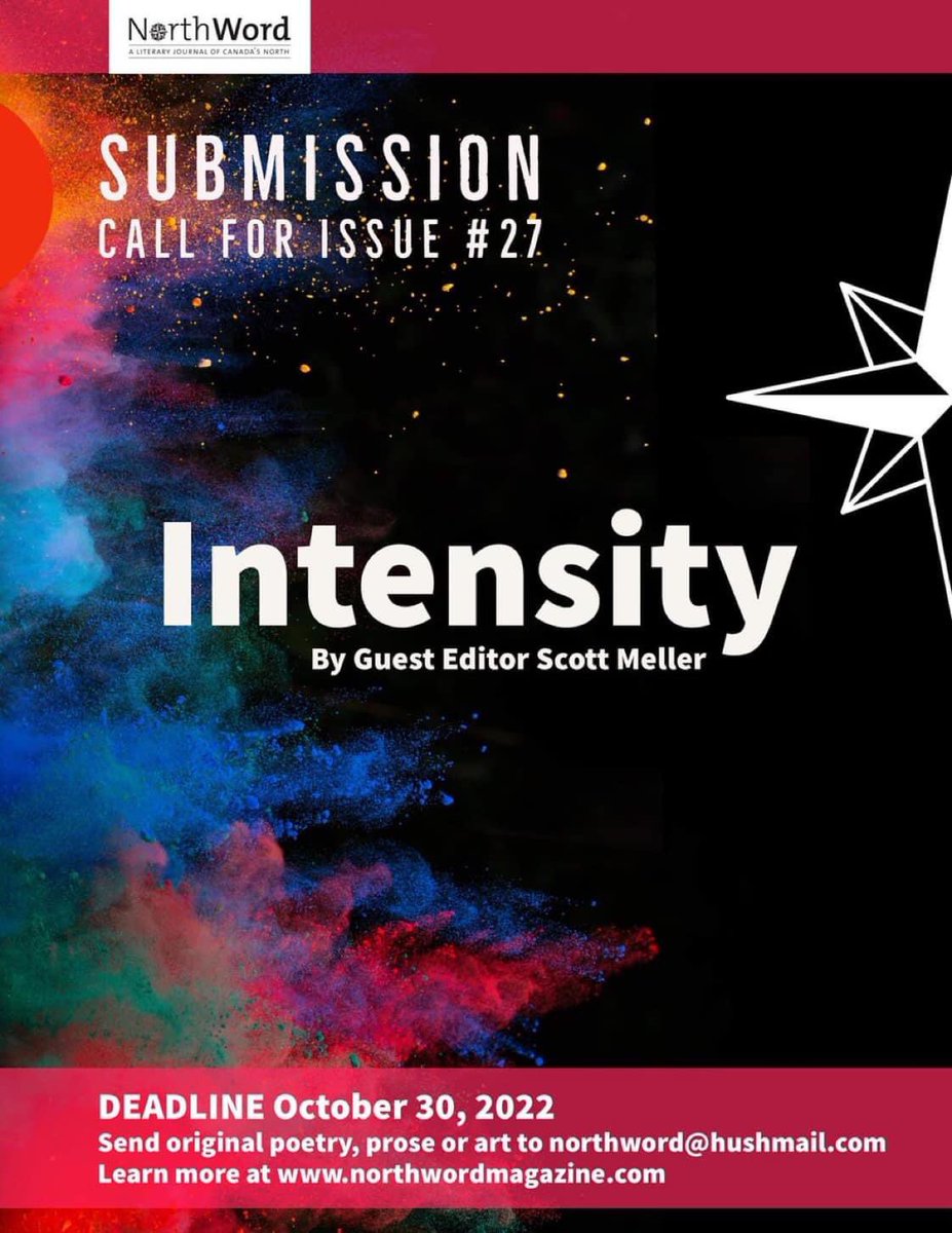 Look folks, I want a metric buttload of submissions to review. You have less than two days to share your thoughts on intensity with NorthWord. Have you sent yours in yet?
northword@hushmail.com
#YMMArtsTogether #northword #literature #art #prose #albertaarts #poetry