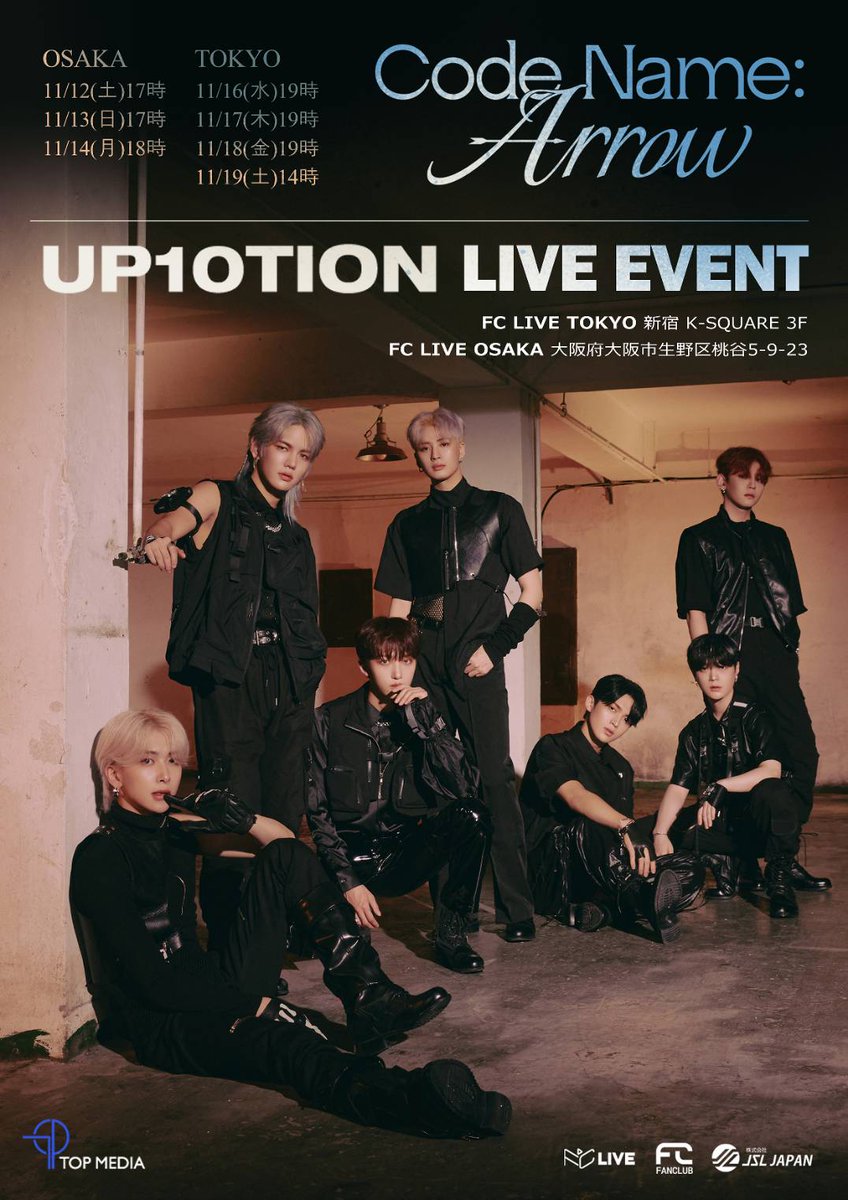 FCLIVE_official's tweet photo. #UP10TION LIVE EVENT 
'Code Name: Arrow'開催決定‼️

📪大阪
11/12-14
FCLIVE OSAKA

📪東京
11/16-19
K-SQUARE 3F

🎟️チケット発売は
10/29🕛 12時よりスタート
詳細はチケットサイトをご覧くださいね 🔗 https://t.co/XrdwDHxBmq

沢山のご関心を宜しくお願いします😊
#업텐션  #CodeNameArrow https://t.co/0WKHk1g1r8