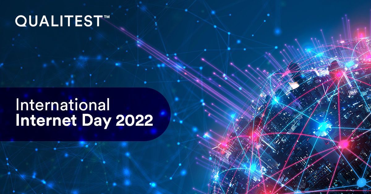 Qualitest's tweet image. Let’s celebrate the invention of the internet that has blurred the barriers of distance and connectivity while opening up numerous opportunities for all. 
#HappyInternationalInternetDay! 
#InternationalInternetDay #InternationalInternetDay2022