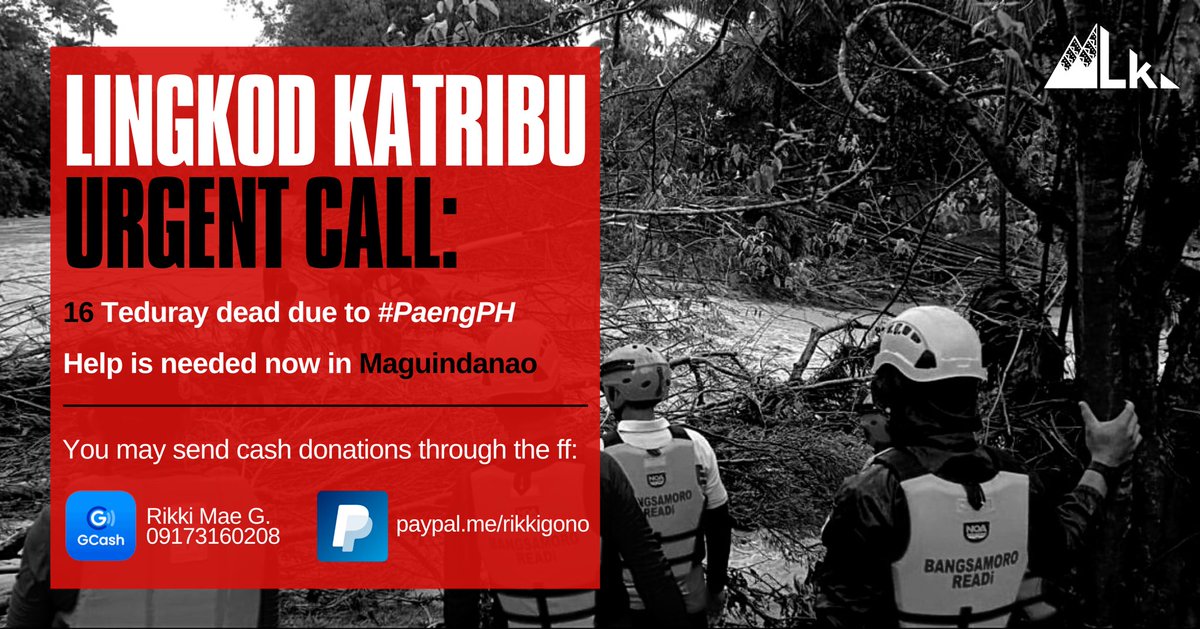 lingkodkatribu's tweet photo. Help is needed now in Maguindanao! ✊🏼

Lingkod Katribu reached out to Rev. Moral of the Episcopal Diocese of Southern Philippines and received news that 16 Teduray (an IP group in Mindanao) died due to storm surge #PaengPH

#ReliefPH
#DonatePH
#LingkodKatribu https://t.co/ria98slGI2