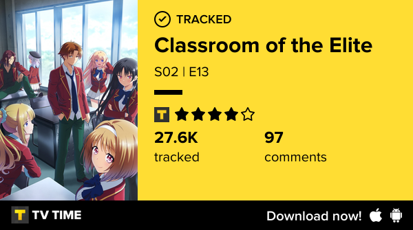 leanangelo's tweet photo. I've just watched episode S02 | E13 of Classroom of the Elite! https://t.co/BLq2r5fFyb #tvtime https://t.co/eeKm8zEUca