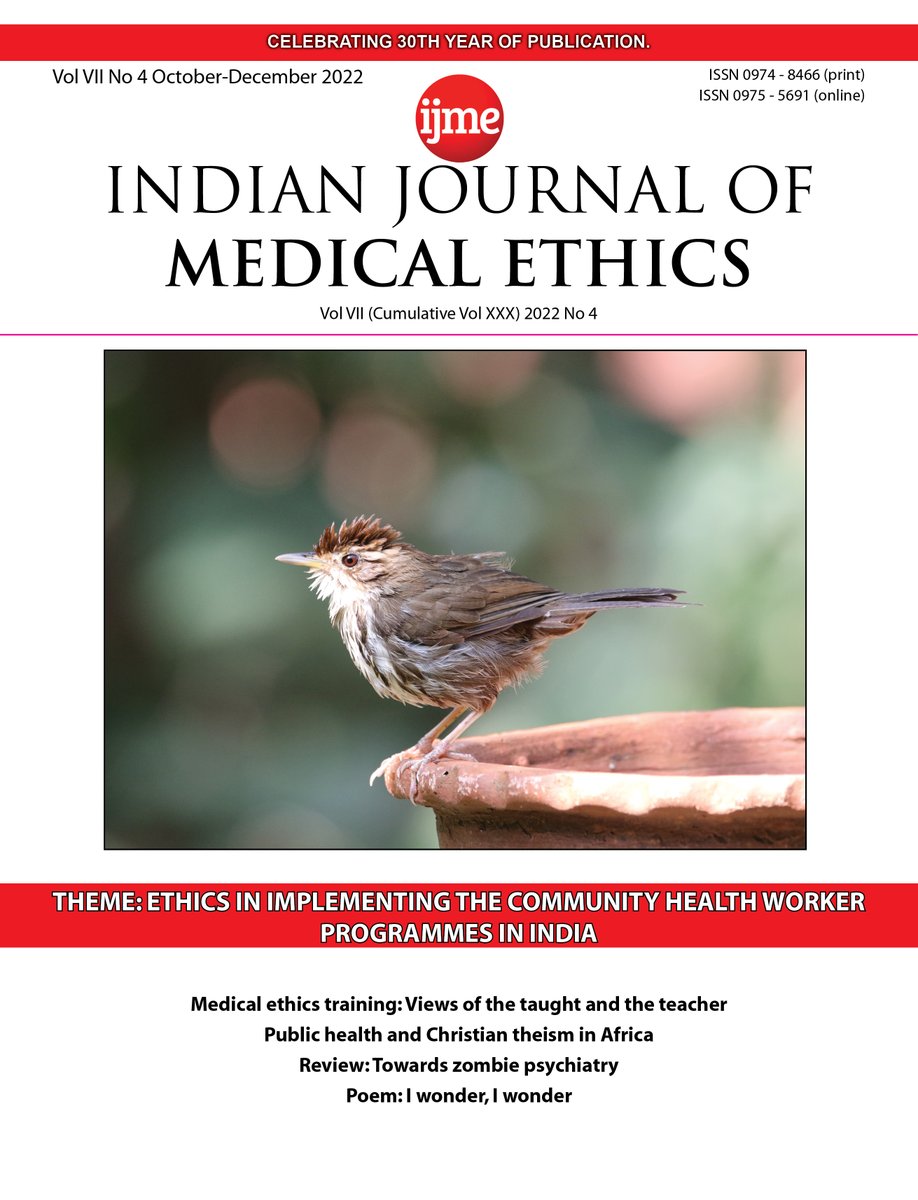 October-December 2022 issue Theme: Ethics in implementing the #CommunityHealthWorkers programmes in India Other topics: #MedicalEthicsTraining, Rural Clinician's #EthicalDilemmas, #HealthcareDataSecurity, #PsychotropicDrugs. ijme.in/issues/sustain… PC: Uma Kulkarni of @CFE_YU