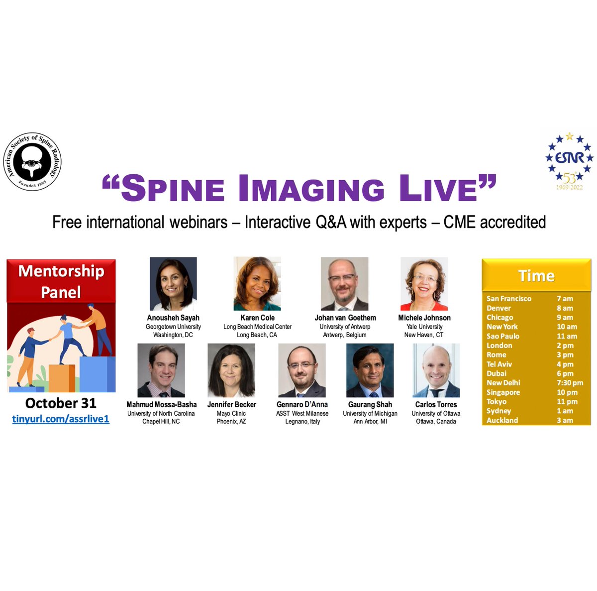 New Webinar Series by @The_ASSR with ESNR! 📝 Spine Imaging Live 🗺️ Online First webinar: 📆 31 October 2022 Free registration here: tinyurl.com/assrlive1 #Neurorad #Spine #radres #mentorship @gennadanna @mossabas @mai_lan_ho