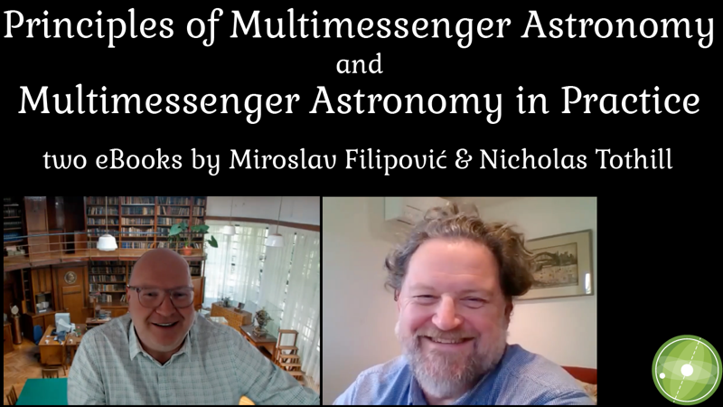 IOPPublishing's tweet photo. Watch Miroslav Filipović (@MFilipovic23) &amp; Nicholas Tothill talk about their two eBooks on Multimessenger Astronomy 🔭.

▶️ https://t.co/IcwKmcMONg

@westernsydneyu @WesternSydObs @AAS_Office https://t.co/Ucf1WJgbIt