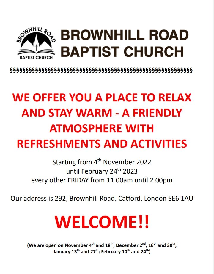GreenLewisham's tweet photo. Catford.  The Warm Spaces Project
The newly refurbished Brownhill Road Baptist Church and hall will be open for warmth and company during the winter months. 

The project starts on Friday 4th November, 11am- 2pm
And then every two weeks.
Refreshments provided. 
292 Brownhill Rd. https://t.co/KicKQZ4b0H