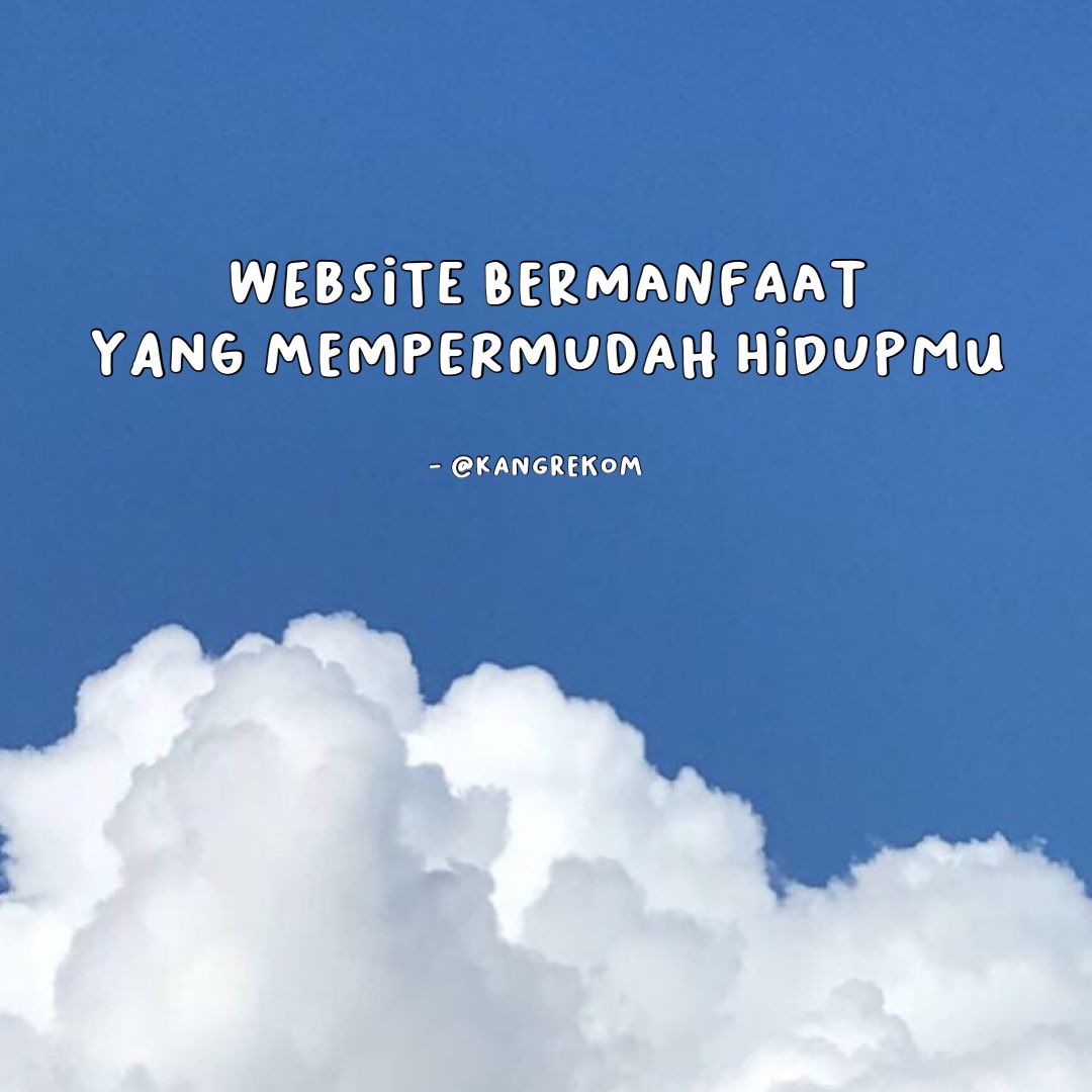 kangrekom's tweet photo. Website bermanfaat yang mempermudah hidup kamu

— a thread https://t.co/k516wCF57u