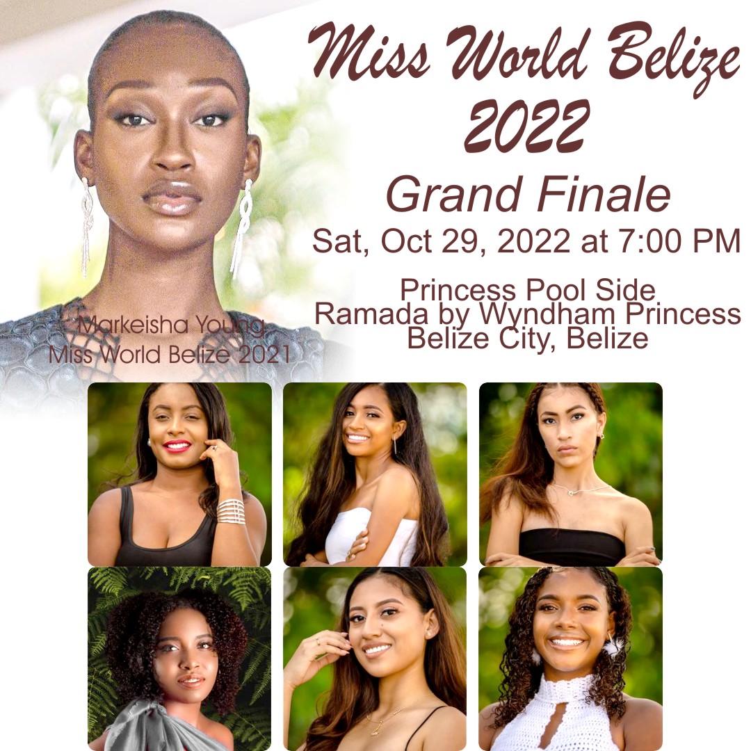 Miss World Belize 2022 Coronation Today!!!
Markeisha Young Miss World  Belize 2021 will crown today her successor in 6 Contestants Paris Cawich, Tori Chaplin, Veronica Ruano Back, Shante Morgan, Babee Lopez, and Elise-Gayonne Vernon who wins Miss World Belize 2022 Crown &amp; Title