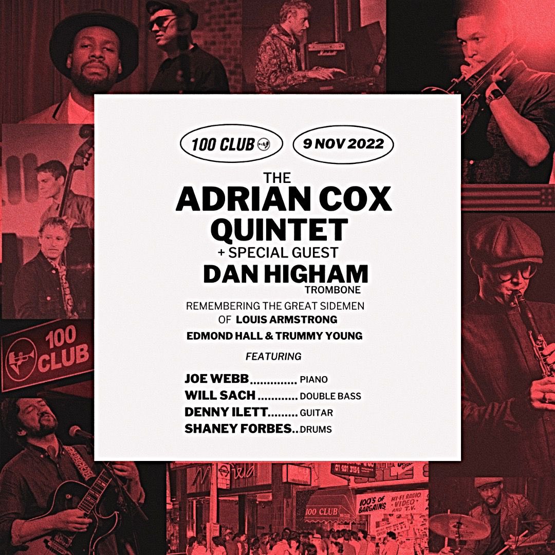 AdrianCoxMusic's tweet photo. How do you do one of those Twitter posts that everyone likes and retweets?
😉 

November 9th @100clubLondon 
Adrian Cox Quintet + Dan Higham
Celebrating the great sidemen of #LouisArmstrong 

https://t.co/GVL1juq3Yv

#london #saturdaytweets #retweet https://t.co/IdRd8QDwpF