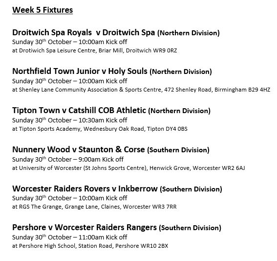 Week 5 Fixtures

#Catshill #DroitwichSpa
#HolySouls #Inberrow
#Northfield #NunneryWood
#Pershore #StauntonAndCorse 
#Tipton #Worcester 

#WorcsFA #Vets #Over50 

fulltime-league.thefa.com/Index.do?leagu…