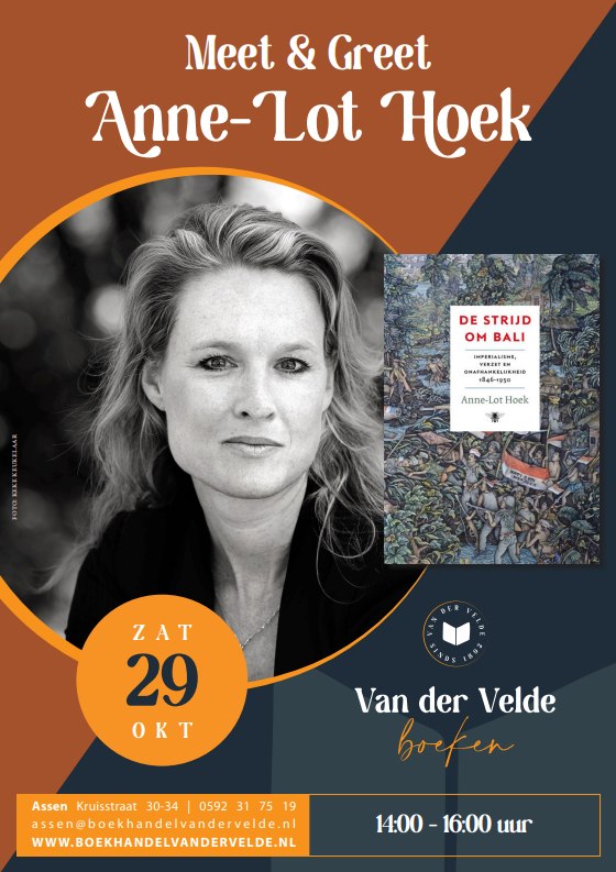 VDVelde_Assen's tweet photo. Anne-Lot Hoek is vandaag bij ons te gast om haar boek "De Strijd om Bali" te promoten.📘✍️
👉Datum: 29 oktober
👉Tijd: 14.00 uur tot 16.00 uur
👉Entree: gratis
 "#DestrijdomBali" is een van de mogelijke winnaars van de #LibrisGeschiedenisprijs @UITloperAssen https://t.co/Tox2rCLMDr