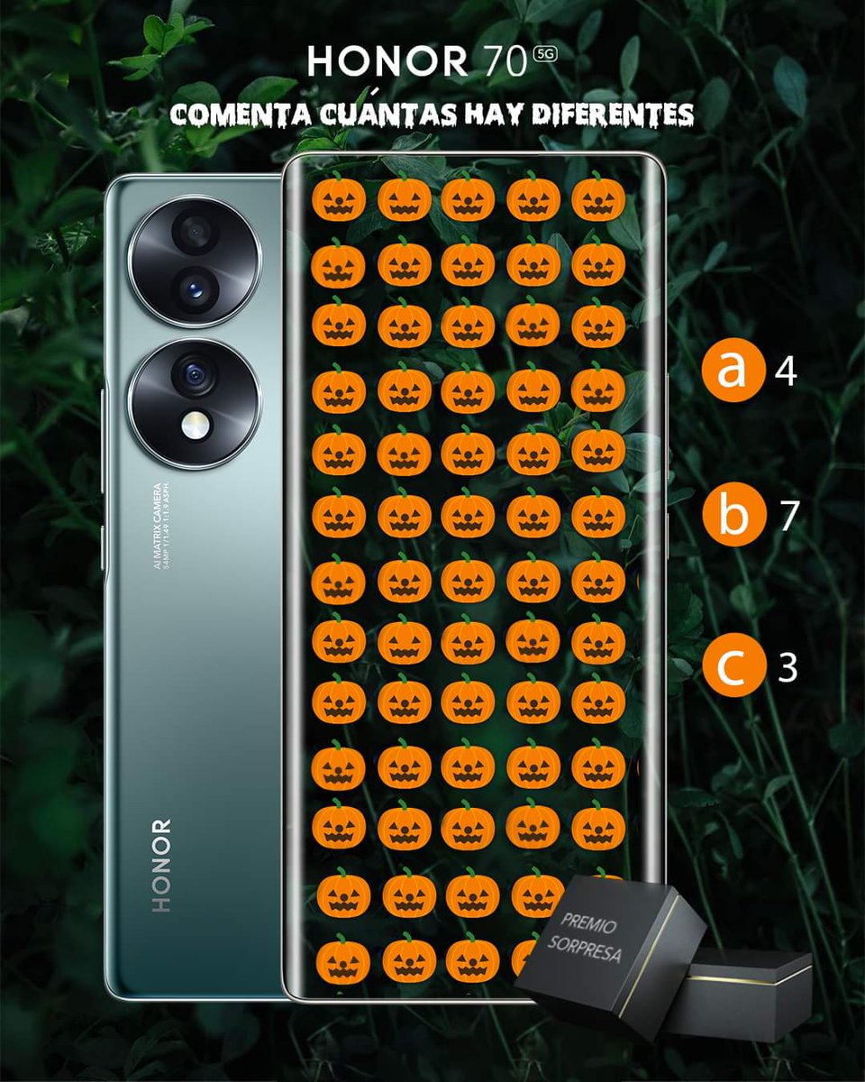 Honor_ES's tweet photo. 🏆 SORTEO HALLOWEEN📱

👉Comenta cuántas 🎃 calabazas hay diferentes A)4 - B)7 - C)3 dentro del #HONOR70 

👇INSTRUCCIONES👇
1️⃣ RT y síguenos
2️⃣ Comenta, tantas veces como quieras ganar, la letra correcta con el hashtag #HONOR70 

👉A,B o C.
🔥A +COMENTARIOS +POSIBILIDADES https://t.co/M2nFnAVhzu