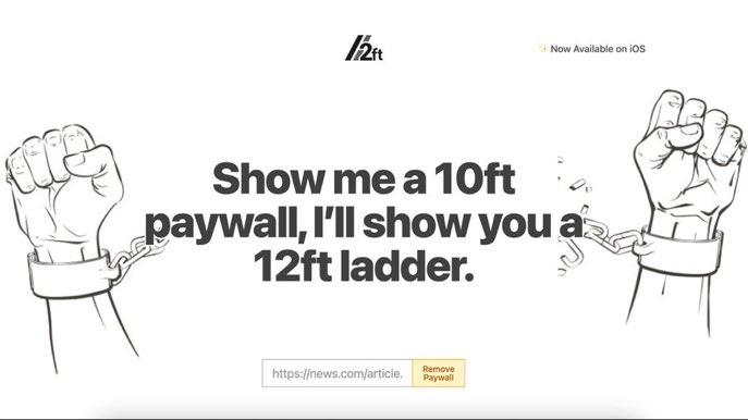 1. 12ft Ladder

Bir makale okumak istiyorsunuz, ancak ücretli mi?

 Basitçe:

 • URL'yi 12ft Ladder'e ekleyin
 • Duvarı kaldır'a tıklayın
 • İçeriğe erişim sağlayın