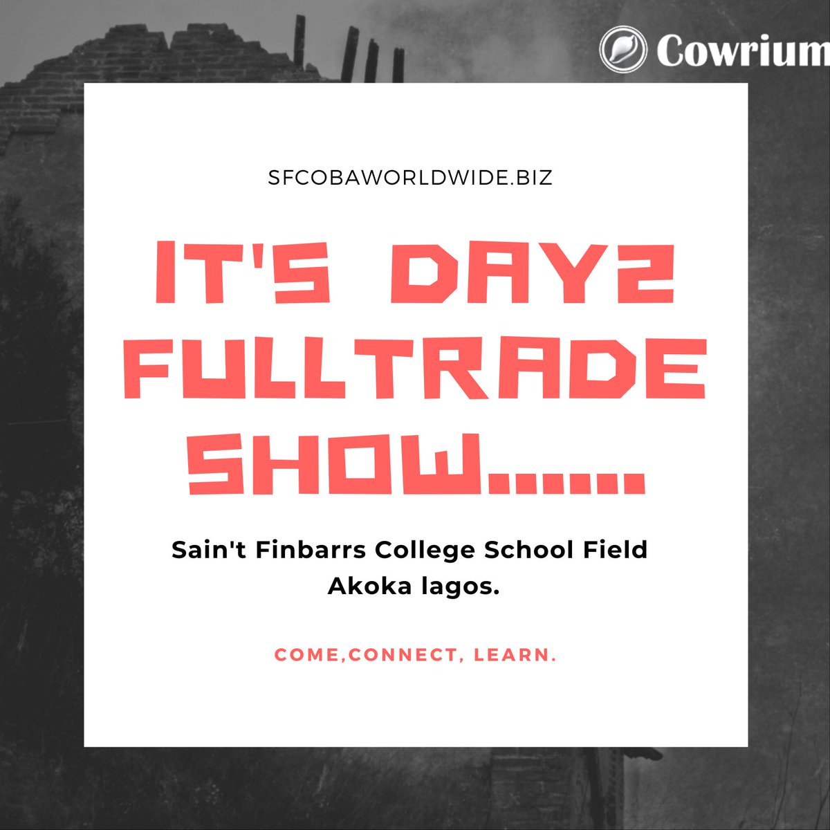 cowrium's tweet photo. It's day2,if you missed day1,don't miss Day2 !
Today is full trade day,come sell,network and connect.
See you shortly 

#sfcobaworldwide.biz 
#tradeexpo
#Cowrium 
#fulltradeexpo https://t.co/JbUtvr1WDu