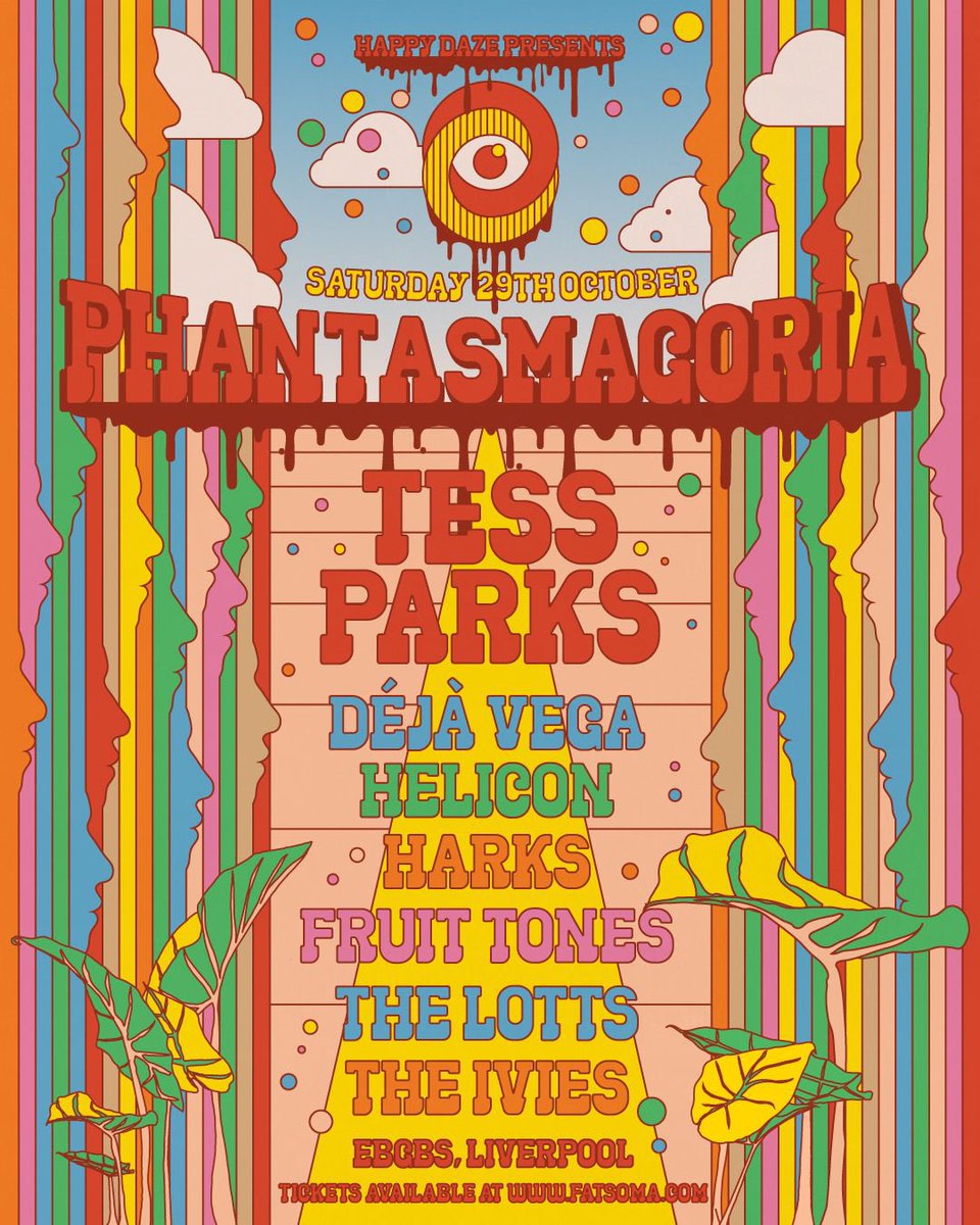 🔮 PHANTASMAGORIA 2022! This year, we welcome an incredible lineup that will melt you mind. @tessnormaparks, @dejavegaband, @HeliconGlasgow, @HARKSARELOUD, @FruitTones, @lotts_the & @iviesofficial! At @ebgbsliverpool Last remaining tickets >> linktr.ee/happydazeticke… // OTD