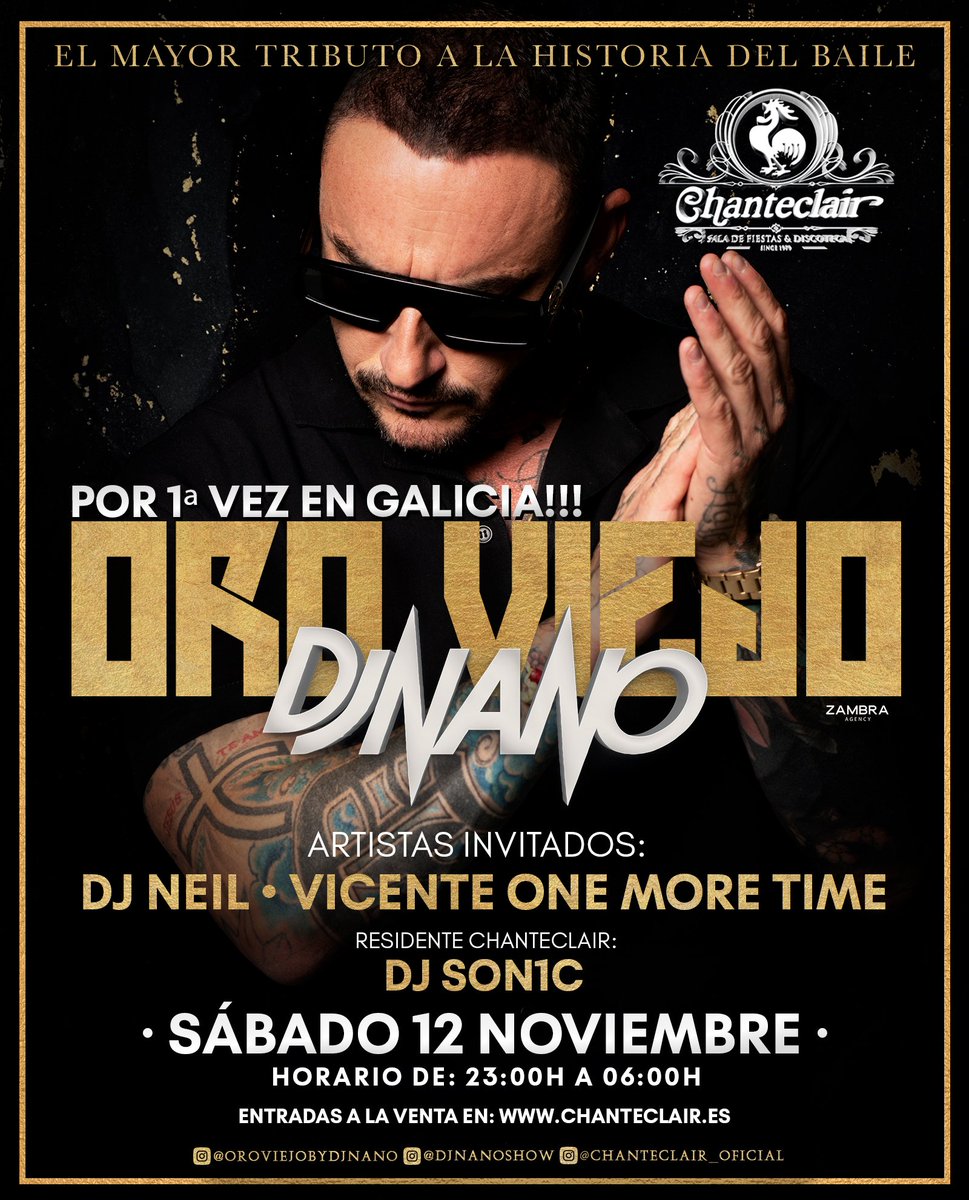 💥POR PRIMERA VEZ EN GALICIA💥 
El mayor tributo a la música de baile en nuestro país
 ❌ORO VIEJO BY DJ NANO
SÁBADO 12 NOVIEMBRE
Junto a <a href="/djnanoshow/">Dj Nano</a>  estarán <a href="/neilsole/">Dj Neil®</a> @Vicenteonemore1  y nuestro residente <a href="/DjSon1c/">DJ Son1c</a>
Entradas y zonas VIP 👇
bit.ly/OroViejo_Evento