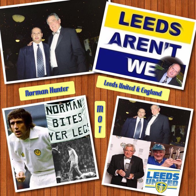 NORMAN HUNTER  :  A very Happy 75th. Heavenly Birthday today to a great friend and Leeds United Legend MOT. 