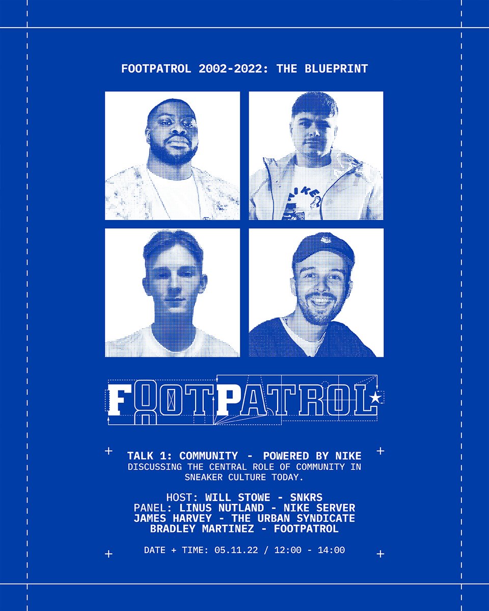 Footpatrol_ldn's tweet photo. 'The Blueprint' is almost upon us! Across the weekend, we'll be hosting a series of talks which delve into the world of sneaker culture, design and community with some recognisable faces!

#Footpatrol #TEAMFP #SneakerTalk #SneakerCommunity #FPBLUEPRINT #FP20 #FOOTPATROL20 https://t.co/6m21DSqPlK