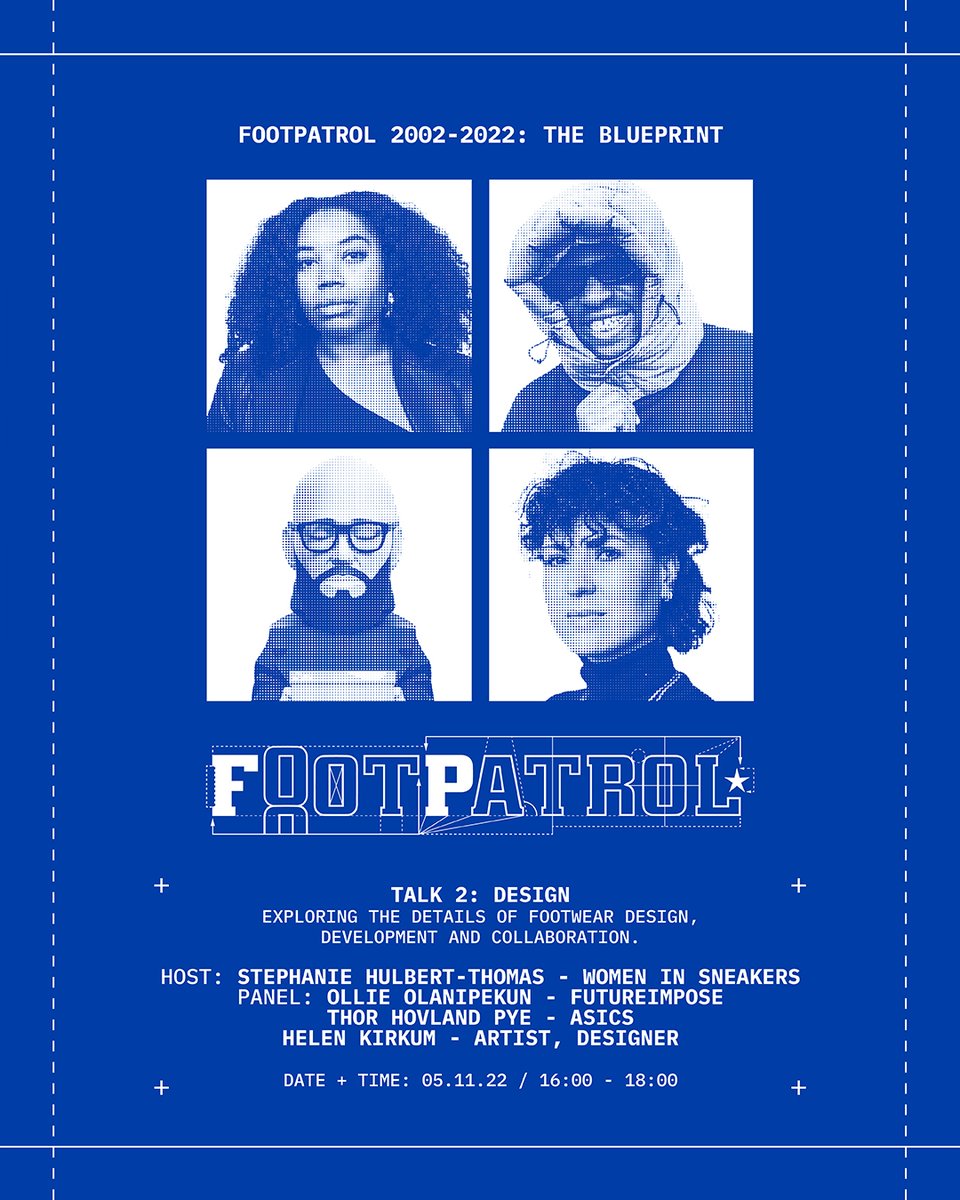 Footpatrol_ldn's tweet photo. 'The Blueprint' is almost upon us! Across the weekend, we'll be hosting a series of talks which delve into the world of sneaker culture, design and community with some recognisable faces!

#Footpatrol #TEAMFP #SneakerTalk #SneakerCommunity #FPBLUEPRINT #FP20 #FOOTPATROL20 https://t.co/6m21DSqPlK