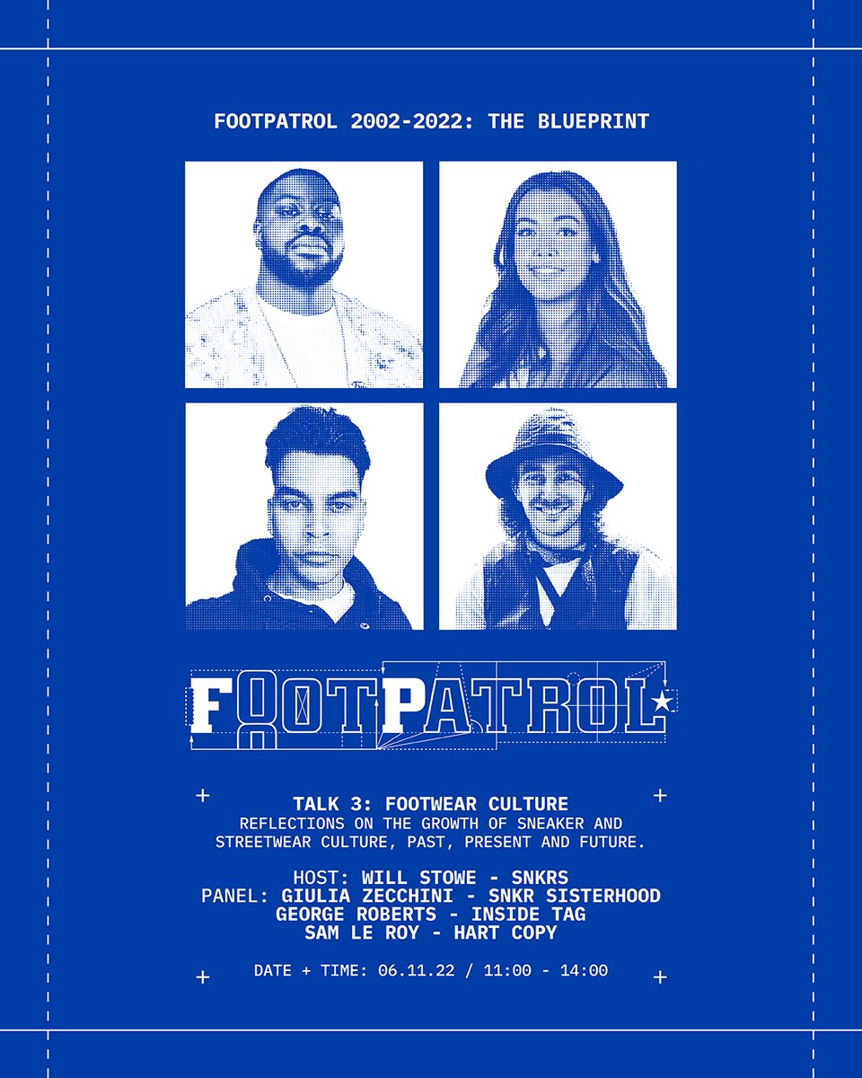 Footpatrol_ldn's tweet photo. 'The Blueprint' is almost upon us! Across the weekend, we'll be hosting a series of talks which delve into the world of sneaker culture, design and community with some recognisable faces!

#Footpatrol #TEAMFP #SneakerTalk #SneakerCommunity #FPBLUEPRINT #FP20 #FOOTPATROL20 https://t.co/6m21DSqPlK